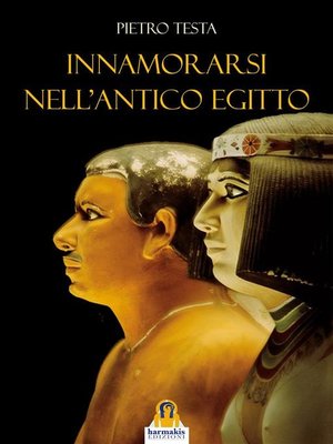 cover image of Innamorarsi nell'Antico Egitto